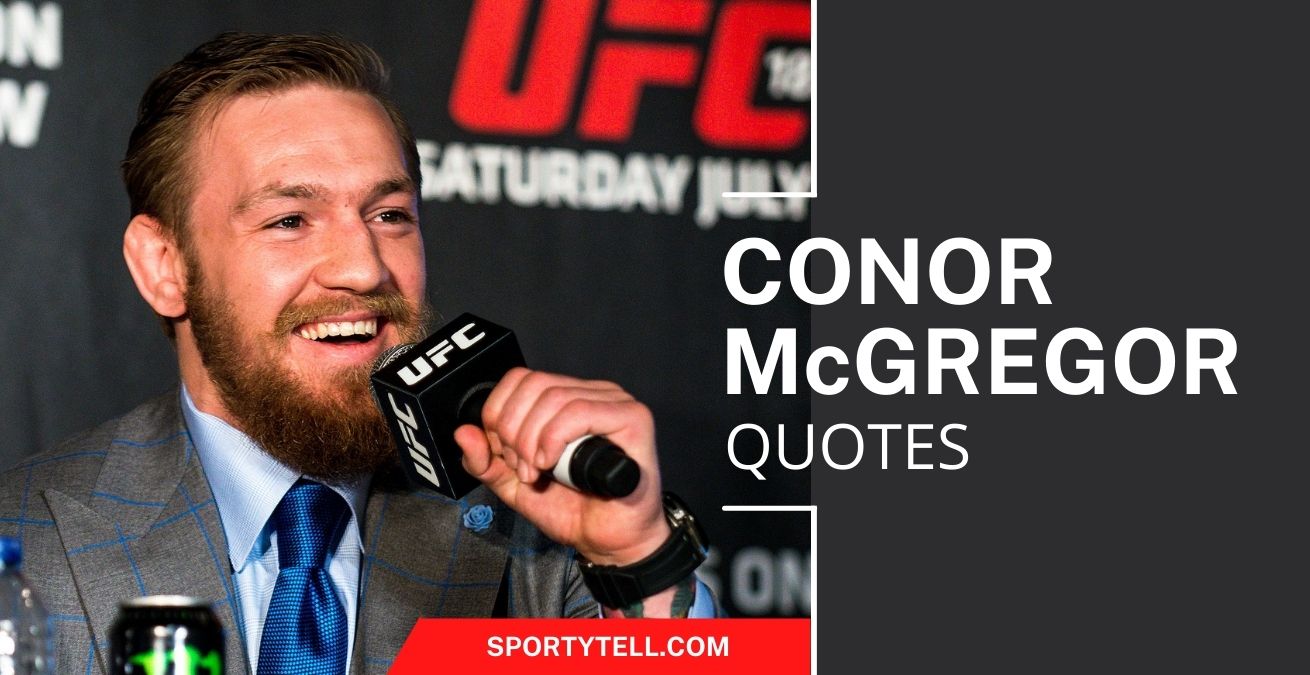 50 Best Conor McGregor Quotes | SportyTell