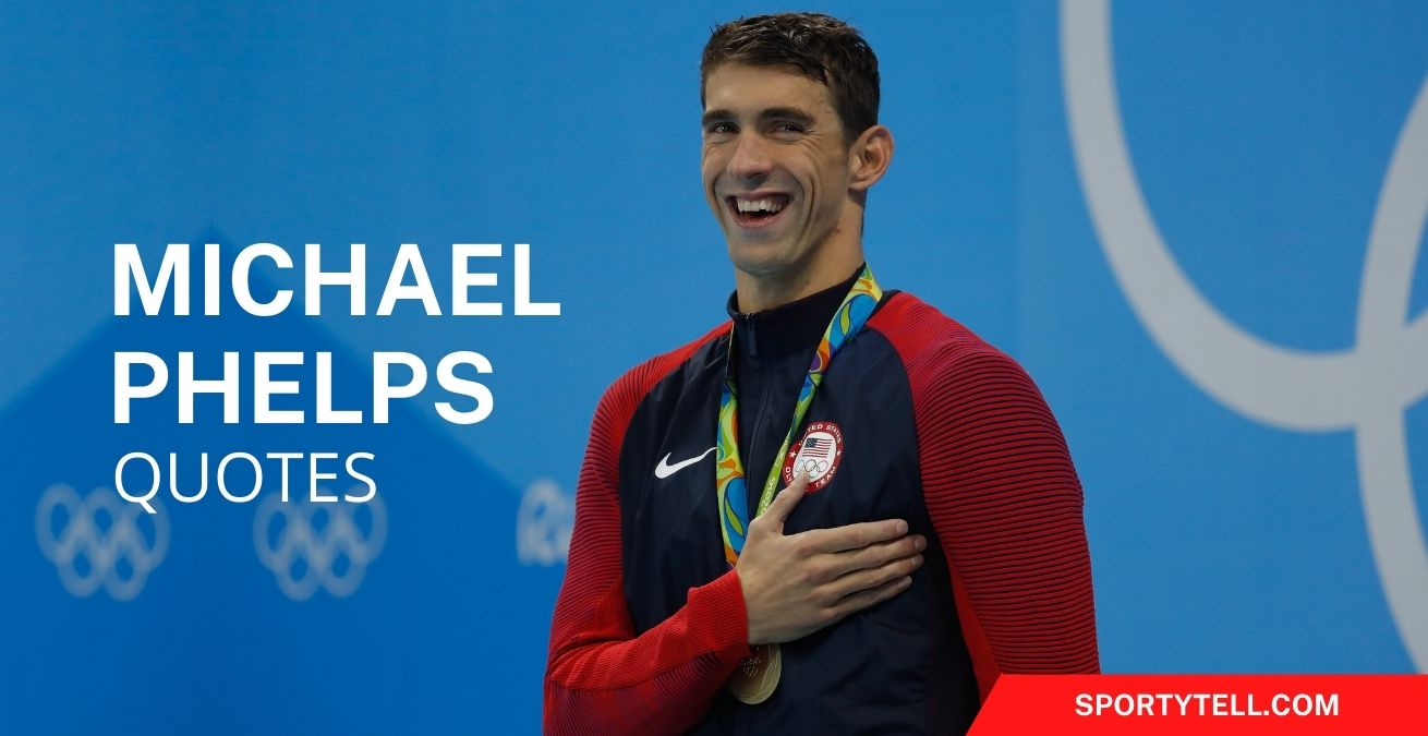 50 Inspirational Michael Phelps Quotes To Motivate You | SportyTell