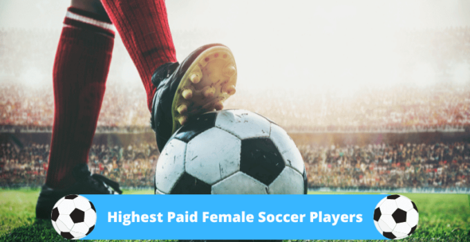 Top 15 Highest Paid Women's Soccer Players | SportyTell